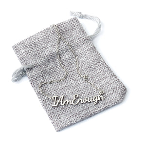 I Am Enough Necklace