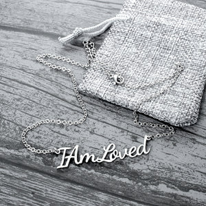I Am Loved Necklace