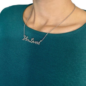 I am loved mental health necklace