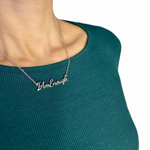I am enough necklace